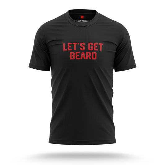 Let's Get Beard - T-Shirt T-Shirt Wild-Willies S Black 
